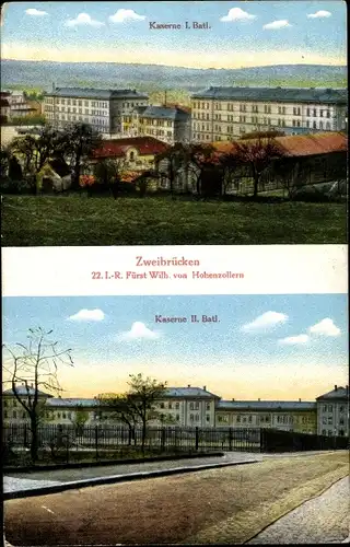 Ak Zweibrücken in Rheinland Pfalz, Kaserne I. Batl, 22. IR Fürst Wilh. von Hohenzollern