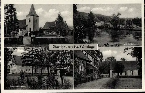 Ak Barkhausen Bad Essen in Niedersachsen, Schullandheim, Mühlenteich, Kirche