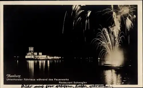 Ak Hamburg Nord Uhlenhorst, Nacht, Fährhaus, Feuerwerk, Restaurant Schwegler