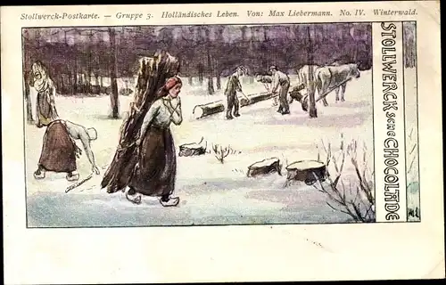 Künstler Ak Liebermann, Max, Stollwerck Gruppe 3, Holländisches Leben IV, Winterwald,Forstwirtschaft