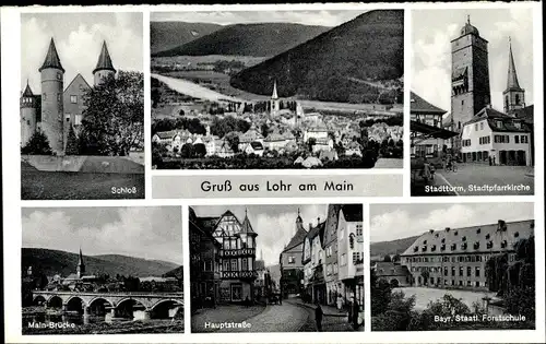 Ak Lohr am Main Unterfranken, Hauptstraße, Schloss, Stadtturm, Stadtpfarrkirche, Forstschule