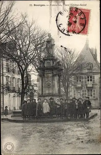 Ak Bourges Cher, Fontaine, Place George Sand