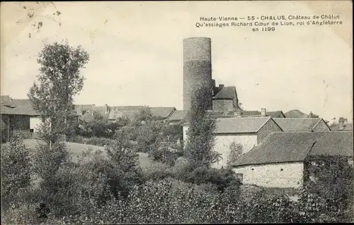 Ak Châlus Haute Vienne, Chateau de Chalus, Blick auf den Ort