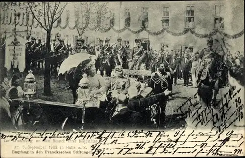 Ak Halle Saale, Besuch Kaiser Wilhelm II. und Kaiserin Auguste Viktoria 1903, Franckesche Stiftung