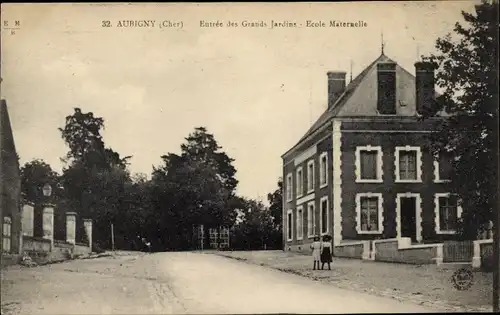 Ak Aubigny Cher, Entree des Grands Jardins, Ecole Maternelle