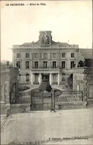 Ak Le Neubourg Eure, Hotel de Ville