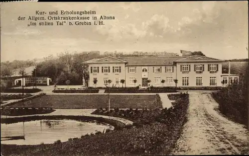 Ak Grebin in Holstein, Kur- und Erholungsheim der Allgem. Ortskrankenkasse in Altona, Im stillen Tal