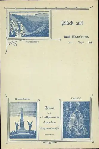 Ak Bad Harzburg in Niedersachsen, Glück auf, Rabenklippe, VI. Allg. dt. Bergmannstag