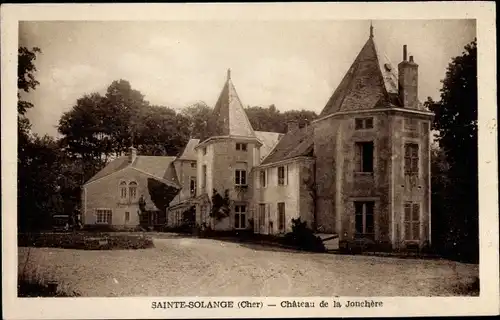 Ak Sainte Solange Cher, Chateau de la Jonchere