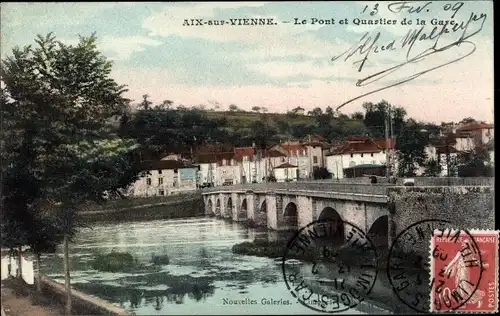 Ak Aix sur Vienne Haute Vienne, Pont et Quartier de la Gare