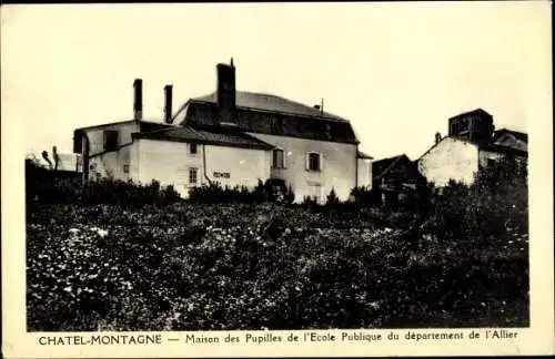 Ak Châtel Montagne Allier, Maison des Pupilles de l'Ecole Publique du departement de l'Allier