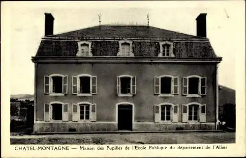 Ak Châtel Montagne Allier, Maison des Pupilles de l'Ecole Publique du departement de l'Allier