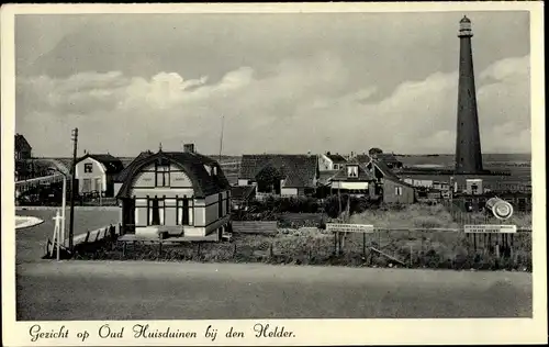 Ak Den Helder Nordholland Niederlande, Oud Huisduinen, Leuchtturm