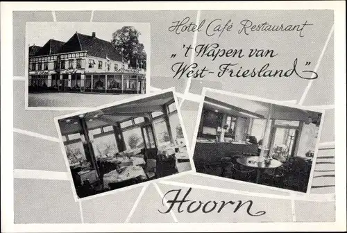 Ak Hoorn Nordholland Niederlande, Hotel 't Wappen von West Friesland, Kleine Noord 71