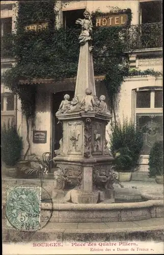 Ak Bourges Cher, Place des Quatre Pillers, Hotel