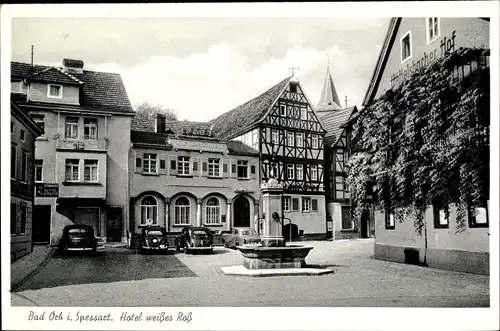 Ak Bad Orb in Hessen, Hotel weißes Ross, Wittelsbacher Hof