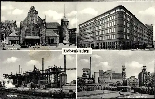 Ak Gelsenkirchen im Ruhrgebiet, Bahnhof, Hans Sachs Haus, Hochofen, Zeche Consolidation