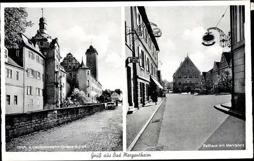 Ak Bad Mergentheim in Tauberfranken, Hoch- u. Deutschmeister Ordensschloss, Rathaus, Markt