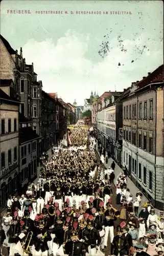 Ak Freiberg in Sachsen, Poststraße, Bergparade am Streittag, Bergleute