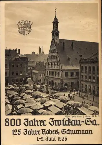 Ak Zwickau in Sachsen, Marktplatz, 800 Jahrfeier, 125 Jahre Robert Schumann, Wappen