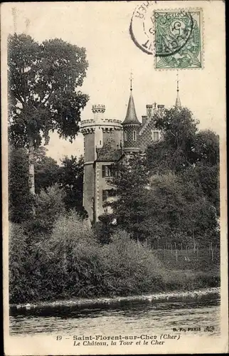 Ak Saint Florent Cher, Le Chateau, la Tour, le Cher