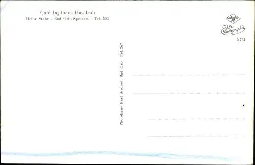 Ak Bad Orb Spessart, Cafe Jagdhaus Haselruh, Inh. Heinz Stahr