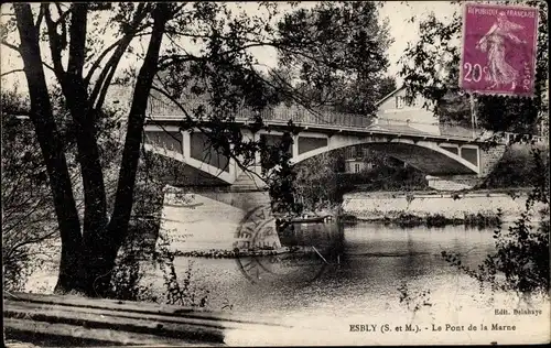 Ak Esbly Seine et Marne, Le Pont de la Marne