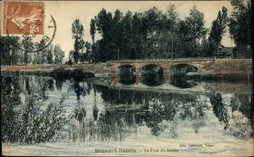 Ak Bonnard Bassou Yonne, Le Pont du Sorein