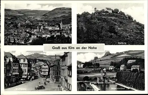 Ak Kirn an der Nahe, Kyrburg, Schwimmbad, Marktplatz, Stadt