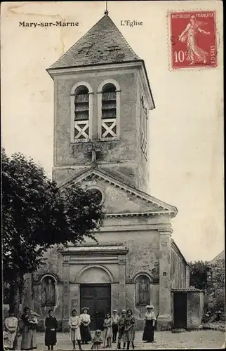 Ak Mary sur Marne Seine et Marne, L'Eglise