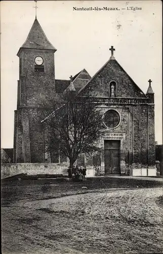 Ak Nanteuil lès Meaux Seine et Marne, L'Eglise