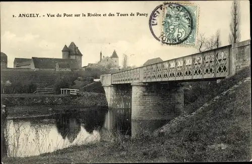 Ak Angely Yonne, Vue du Pont sur la Riviere et des Tours de Pancy