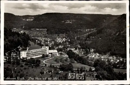 Ak Bad Urach in der Schwäbischen Alb, Das Haus auf der Alb, Gesamtansicht