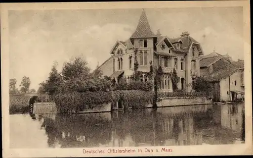 Ak Dun sur Meuse, Deutsches Offiziersheim, I. WK