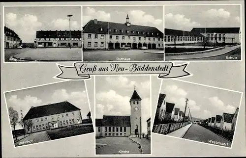 Ak Neu Büddenstedt Helmstedt in Niedersachsen, Rathaus, Schule, Westendorf, Kirche, Bahnhof