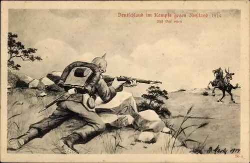 Künstler Ak Deutschland im Kampfe gegen Russland, Auf Vorposten, I WK