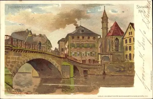 Künstler Litho Schwäbisch Hall in Baden Württemberg, Partie an der Henkersbrücke, Kirche