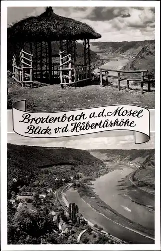 Ak Brodenbach an der Terrassenmosel, Huberthushöhe, Blick auf Landschaft und Ort