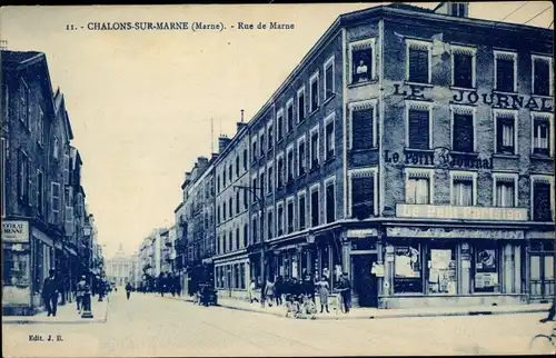 Ak Chalons sur Marne, Rue de Marne, Le Journal, le Petit Parisien