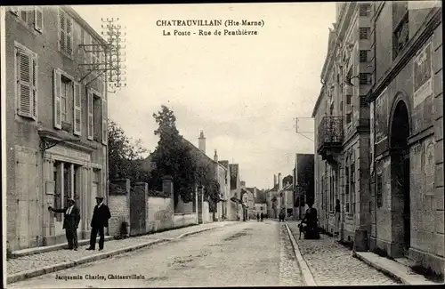 Ak Chateauvillain Haute-Marne, La Poste, Rue de Penthievre