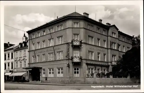 Ak Ingolstadt an der Donau Oberbayern, Hotel Wittelsbacher Hof