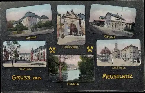 Ak Meuselwitz in Thüringen, Bahnhof, Gleisseite, Stadthaus, Mühlteich, Schlossportal, Neumarkt