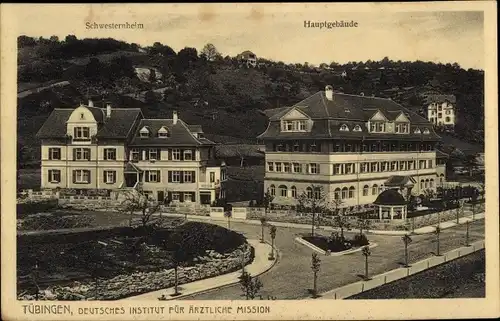 Ak Tübingen am Neckar, Schwesternheim, Hauptgebäude, Dt. Institut f. ärztliche Mission