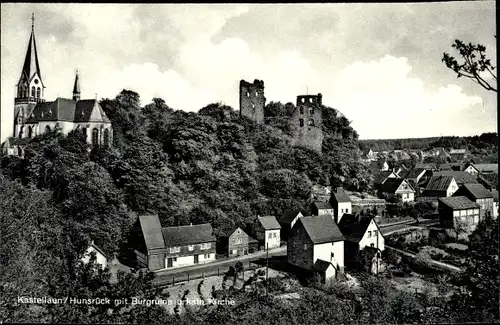 Ak Kastellaun im Hunsrück, Burgruine und Kirche