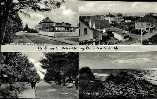 Ak Nordseebad Sankt Peter Ording, Kurhotel Stadt Hamburg, Café Loreley, Badallee, Dünen