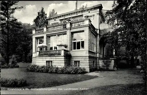 Ak Rolandseck Remagen am Rhein, Müttererholungsheim Landkreis Aachen