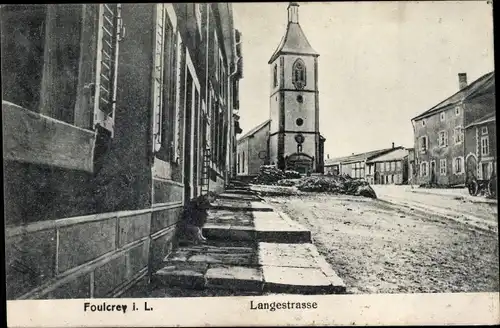 Ak Foulcrey Lothringen Moselle, Langestraße