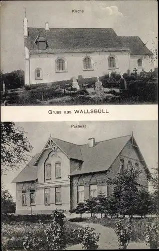 Ak Wallsbüll in Schleswig Holstein, Kirche, Pastorat