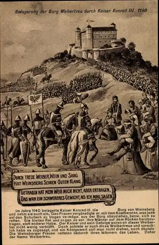 Künstler Ak Weinsberg Kreis Heilbronn, Belagerung der Burg Weibertreu durch Kaiser Konrad III. 1140