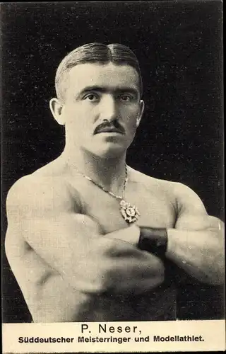 Ak P. Neser, Süddeutscher Meisterringer und Modellathlet